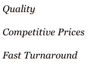 Quality  Competitive Prices  Fast Turnaround